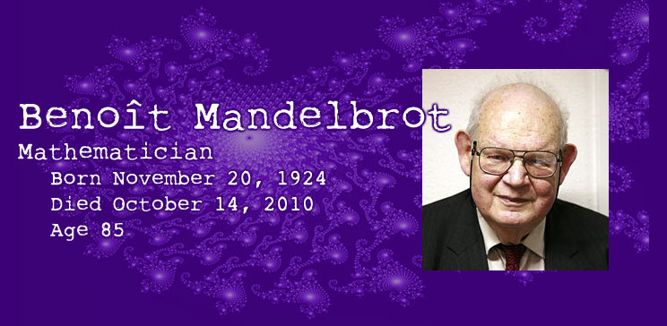 Benoît Mandelbrot